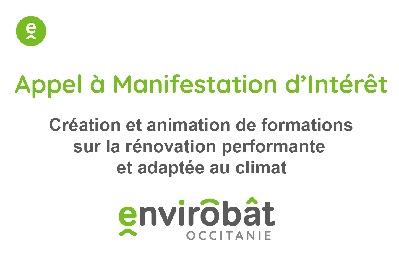 Appel à candidatures | Création et animation de formations sur la rénovation performante et adaptée au climat