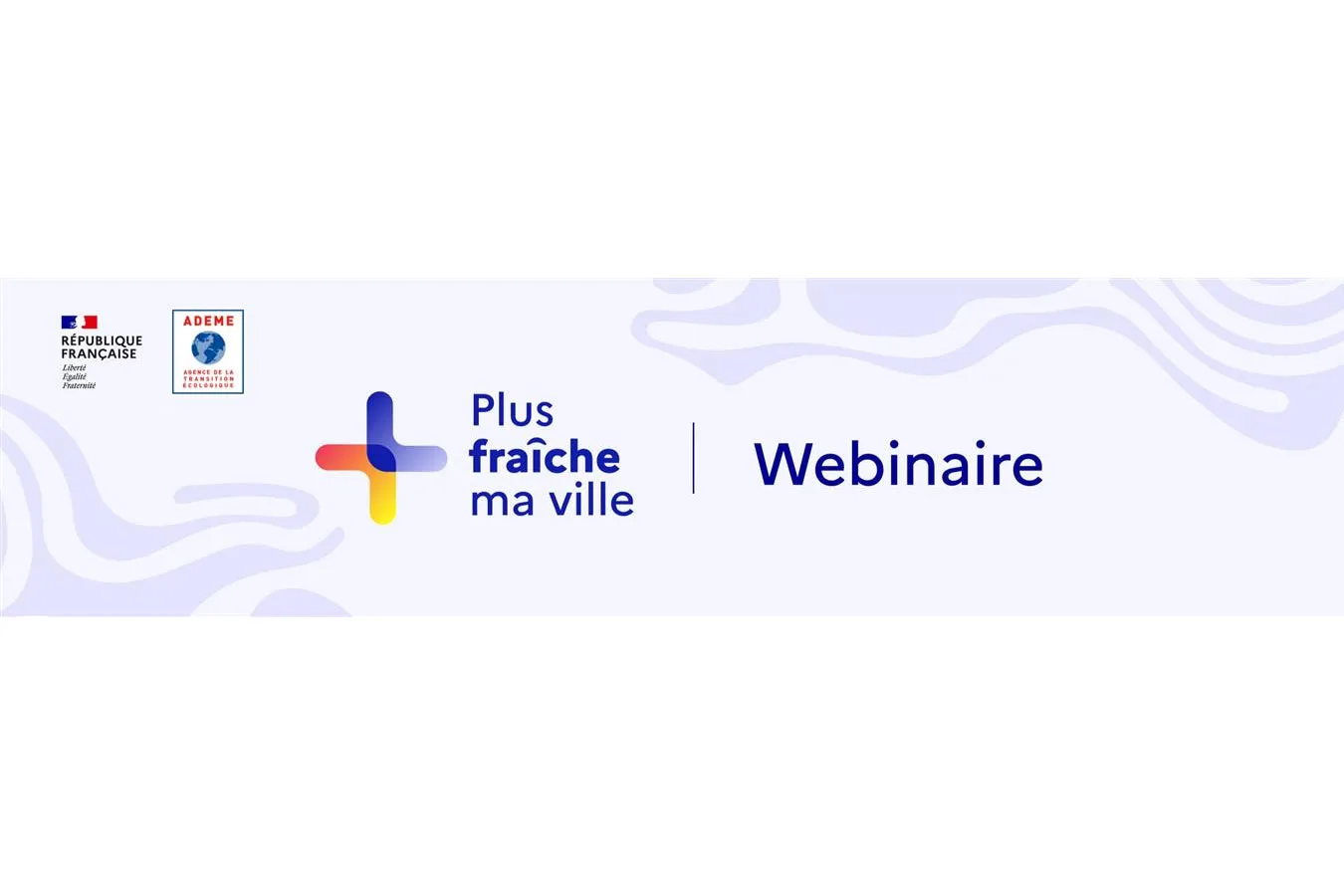 Replay | Webinaire "La démo Plus fraîche ma ville" 
