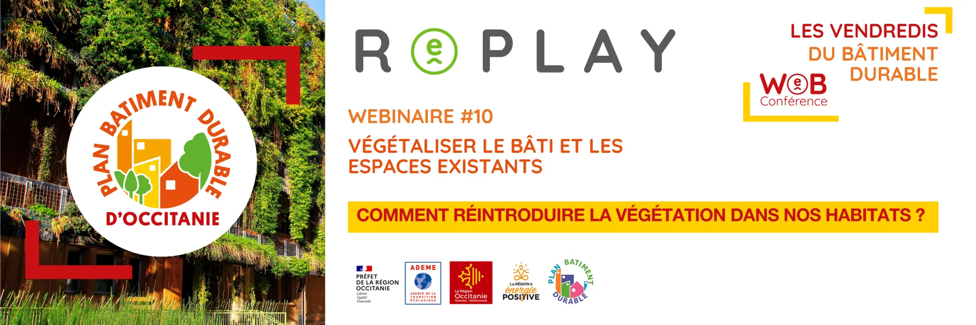 REPLAY : webinaire " Végétaliser le bâti et les espaces existants " | Les vendredis du Bâtiment durable 