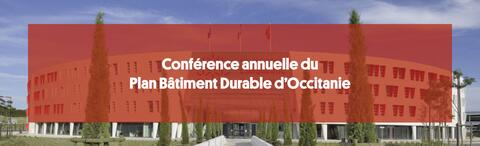 Retour sur la Conférence 2022 du Plan Bâtiment Durable d'Occitanie