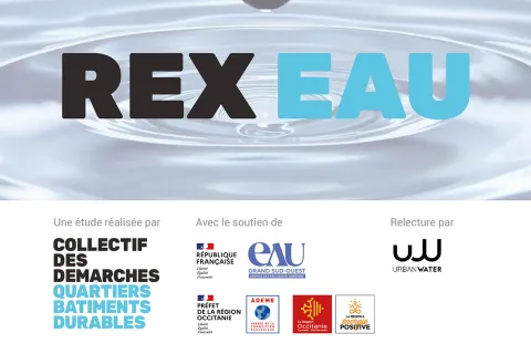 PUBLICATION "REX EAU"| 5 fiches pratiques pour une meilleure gestion de l’eau sur les territoires | Collectifs des démarches Quartiers Bâtiments Durables