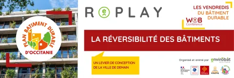 REPLAY : webinaire " La réversibilité des bâtiments " | Les vendredis du Bâtiment durable 