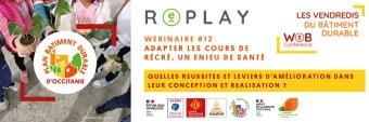 REPLAY : webinaire « Adapter les cours de récré, un enjeu de santé » | Les vendredis du Bâtiment durable